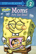 Moms Are the Best Spongebob Squarepants