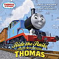 Ride the Rails with Thomas (Thomas & Friends)