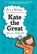 Kate the Great: Winner Takes All