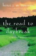 Road To Daybreak A Spiritual Journey