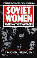 Soviet Women Walking The Tightrope