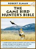 Game Bird Hunters Bible