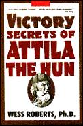 Victory Secrets Of Attila The Hun