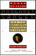 Woman Of Valor Margaret Sanger & The Bir
