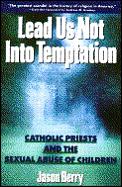 Lead Us Not Into Temptation Catholic Pri