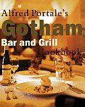 Alfred Portales Gotham Bar & Grill Cookbook
