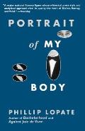 Portrait of My Body: A Memoir in Essays
