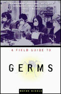 Field Guide To Germs
