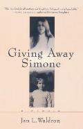 Giving Away Simone