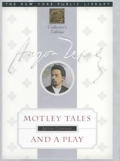 Motley Tales & A Play