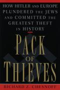 Pack Of Thieves How Hitler & Europe Plun