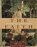Faith A History Of Christianity