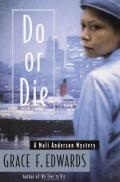 Do Or Die A Mali Anderson Mystery