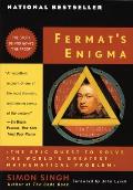 Fermats Enigma The Epic Quest to Solve the Worlds Greatest Mathematical Problem