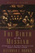 Birth Of The Messiah A Commentary On The