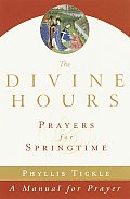 Divine Hours Prayers For Springtime
