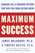 Maximum Success Changing The 12 Behavior