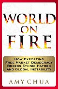 World On Fire How Exporting Free Marke