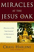 Miracles At The Jesus Oak Pilgrimage To
