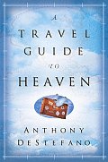 Travel Guide To Heaven
