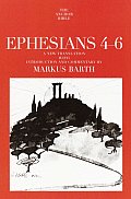 Ephesians Translation & Commentary on Chapters 4 6 Anchor Bible 34a