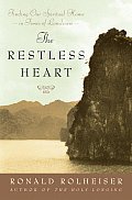 Restless Heart Finding Our Spiritual Home in Times of Loneliness