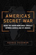 Americas Secret War Inside The Hidden Wo