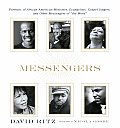 Messengers Portraits Of African American