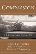 Compassion A Reflection on the Christian Life