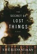 Secret Of Lost Things