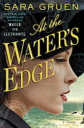 At the Waters Edge A Novel