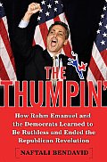 Thumpin How Rahm Emanuel & The Democrati
