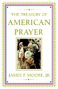 Treasury Of American Prayers