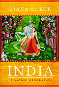India A Sacred Geography