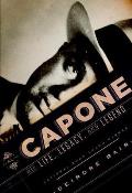 Al Capone His Life Legacy & Legend