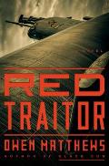 Red Traitor A Novel