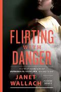 Flirting with Danger The Mysterious Life of Marguerite Harrison Socialite Spy