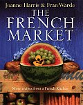 French Market More Recipes From A French