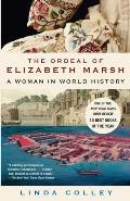 Ordeal of Elizabeth Marsh A Woman in World History