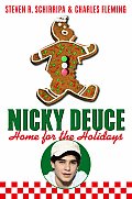 Nicky Deuce: Home for the Holidays