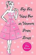 Top Ten Uses For An Unworn Prom Dress