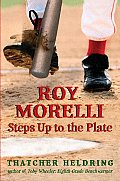 Roy Morelli Steps Up To The Plate