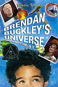 Brendan Buckleys Universe & Everything in It