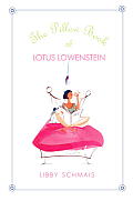 Pillow Book Of Lotus Lowenstein