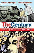 Century For Young People 1936 1961 Defining America