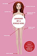 Anatomy of a Single Girl