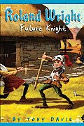 Roland Wright 01 Future Knight