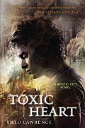 Mystic City 02 Toxic Heart