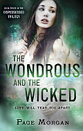 Dispossessed 03 Wondrous & the Wicked