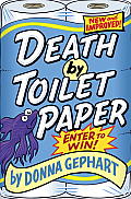 Death by Toilet Paper